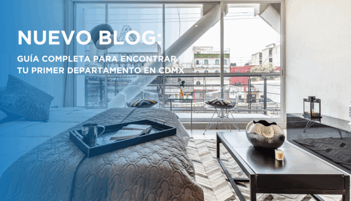 Guía Completa para Comprar tu Primer Departamento en CDMX