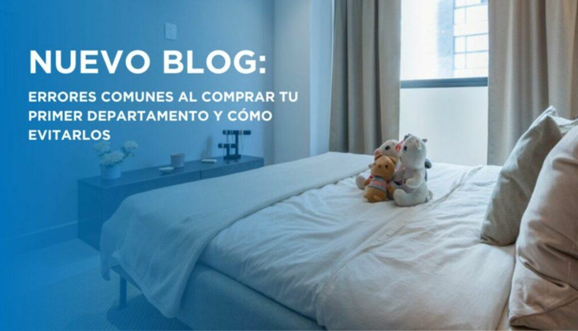 Errores comunes al comprar tu primer departamento y cómo evitarlos portada